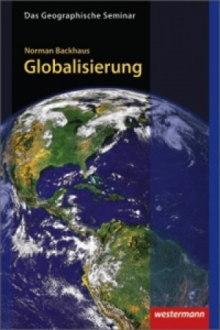 Kniha Globalisierung Norman Backhaus
