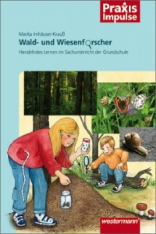 Книга Wald- und Wiesenforscher Marita Imhäuser-Krauß