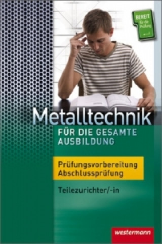 Kniha Metalltechnik für die gesamte Ausbildung Harald Nedo