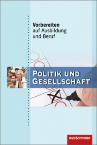 Kniha Politik und Gesellschaft Katja Fiedler