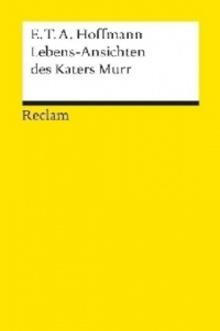 Kniha Lebensansichten des Katers Murr E. T. A. Hoffmann