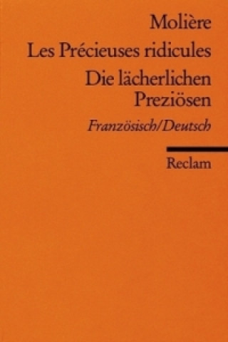 Libro Les precieuses ridicules. Die lächerlichen Preziösen oli