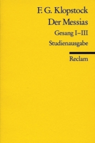 Könyv Der Messias Friedrich G. Klopstock