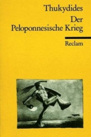 Kniha Der Peloponnesische Krieg hukydides