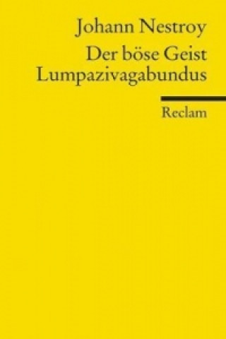Kniha Der Bose Geist Lumpazivagabundus Johann Nestroy