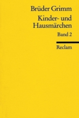 Kniha Kindermärchen und Hausmärchen. Bd.2 Jacob Grimm