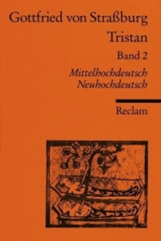 Könyv Tristan. Bd.2 ottfried von Straßburg