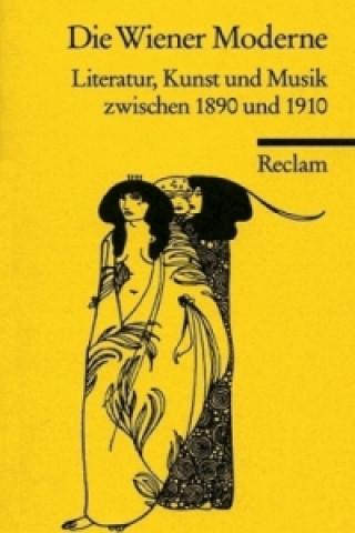 Knjiga Literatur, Kunst Und Musik Zwischen 1890 Und 1910 Gotthart Wunberg