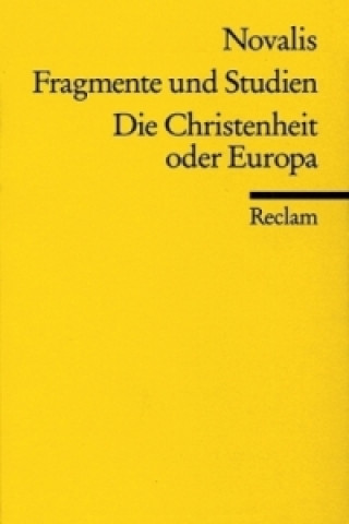 Книга Fragmente und Studien. Die Christenheit oder Europa ovalis
