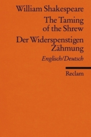 Kniha The Taming of the Shrew / Der Widerspenstigen Zähmung William Shakespeare
