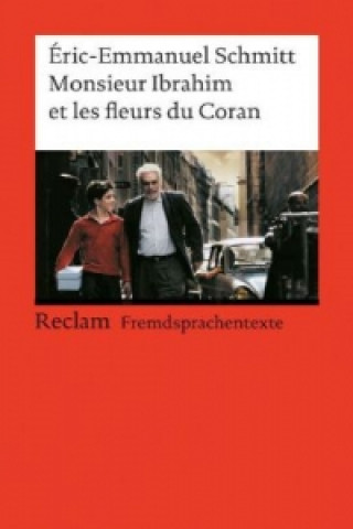 Kniha Monsieur Ibrahim et les fleurs du Coran Eric-Emmanuel Schmitt
