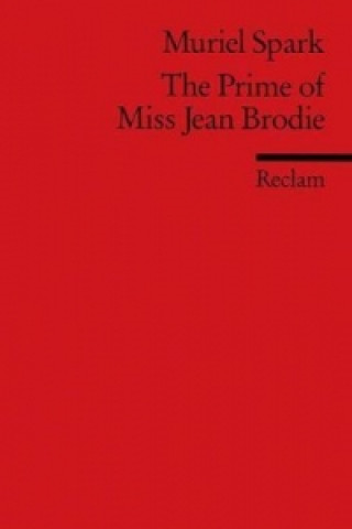 Kniha The Prime of Miss Jean Brodie Muriel Spark