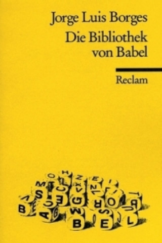 Kniha Die Bibliothek von Babel Jorge L. Borges