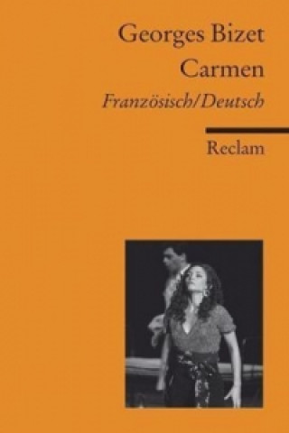 Książka Carmen, Textbuch Französisch / Deutsch Georges Bizet