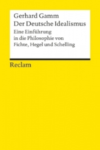 Carte Der Deutsche Idealismus Gerhard Gamm