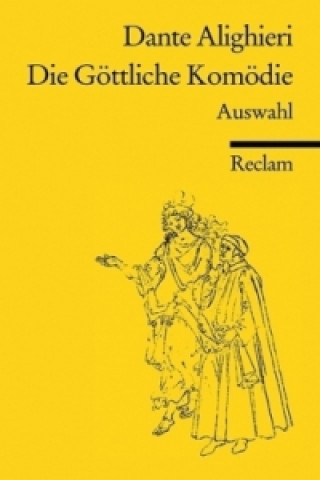 Libro Die Göttliche Komödie, Auswahl ante Alighieri