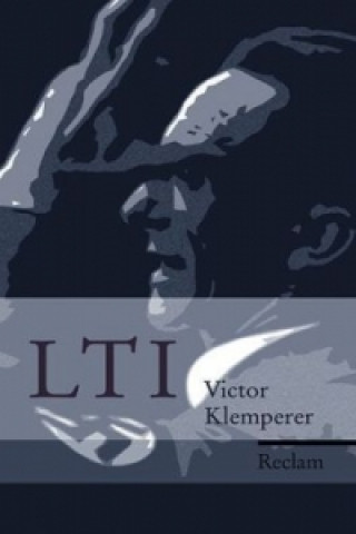Kniha LTI Victor Klemperer
