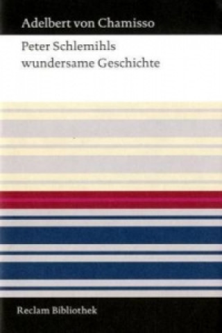Kniha Peter Schlemihls wundersame Geschichte Adelbert von Chamisso