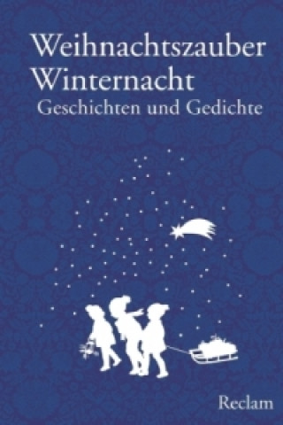 Kniha Weihnachtszauber Winternacht Stephan Koranyi