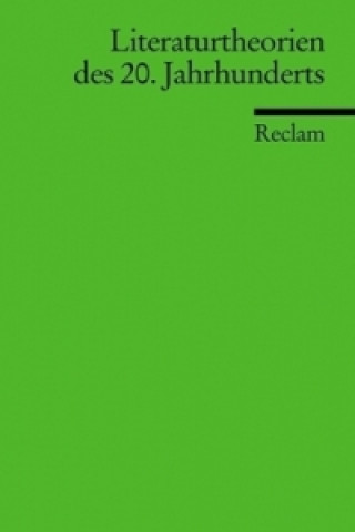 Książka Literaturtheorien des 20. Jahrhundert Ulrich Schmid