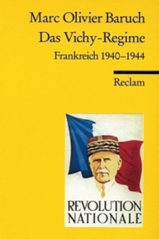 Livre Das Vichy-Regime Marc O. Baruch