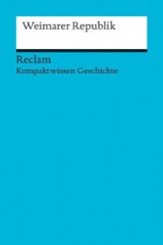 Kniha Weimarer Republik Hartmann Wunderer