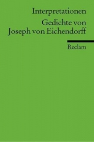 Книга Interpretationen. Gedichte von Joseph von Eichendorff Gert Sautermeister