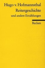 Könyv Reitergeschichte und andere Erzählungen Hugo von Hofmannsthal