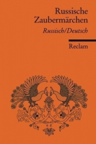 Książka Russische Zaubermärchen, Russisch/Deutsch Martin Schneider