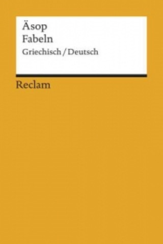 Könyv Fabeln, Griechisch-Deutsch esop