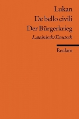 Kniha Der Bürgerkrieg. De bello civili ucan