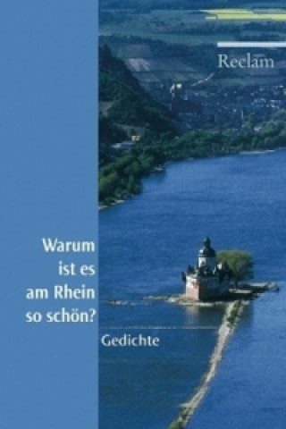 Kniha Warum ist es am Rhein so schön? Sabine Brenner-Wilczek