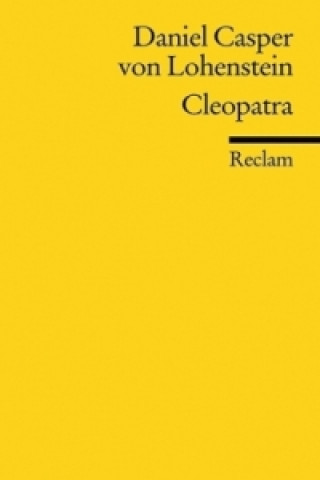 Kniha Cleopatra Daniel C. von Lohenstein
