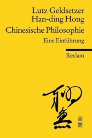 Könyv Chinesische Philosophie Lutz Geldsetzer