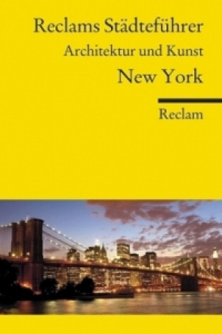 Kniha Reclams Städteführer New York Peter Kränzle