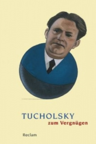 Carte Tucholsky zum Vergnügen Stefan Neuhaus