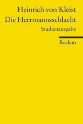 Kniha Die Herrmannsschlacht Heinrich von Kleist