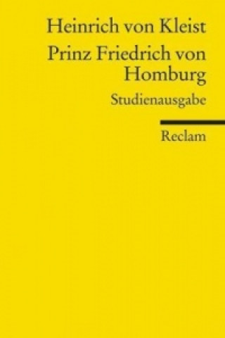 Kniha Prinz Friedrich von Homburg Heinrich von Kleist