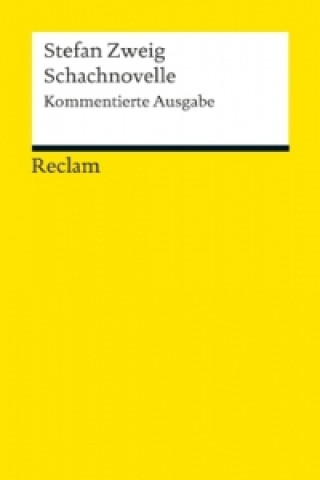Carte Schachnovelle, Kommentierte Ausgabe Stefan Zweig