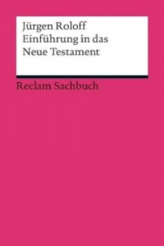 Kniha Einführung in das Neue Testament Jürgen Roloff