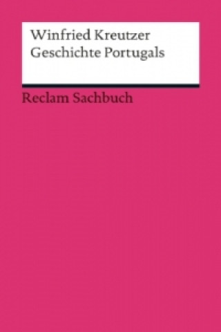 Książka Geschichte Portugals Winfried Kreutzer