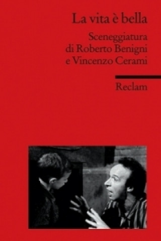Kniha La vita è bella Roberto Benigni