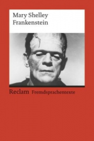 Kniha Frankenstein; or, The Modern Prometheus Mary Wollstonecraft Shelley