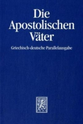 Книга Die Apostolischen Vater Andreas Lindemann