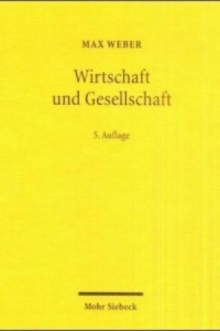 Kniha Wirtschaft und Gesellschaft Max Weber