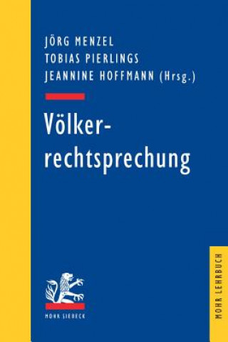 Kniha Voelkerrechtsprechung Jörg Menzel