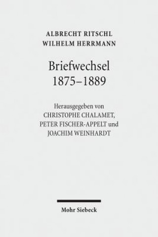 Kniha Briefwechsel 1875 - 1889 Albrecht Ritschl