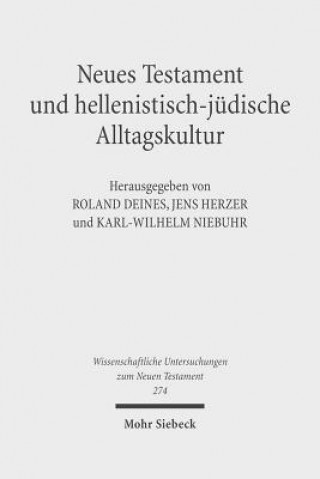 Kniha Neues Testament und hellenistisch-judische Alltagskultur Roland Deines
