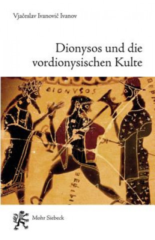 Книга Dionysos und die vordionysischen Kulte Vjaceslav I. Ivanov