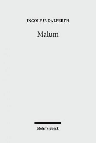 Carte Malum Ingolf U. Dalferth